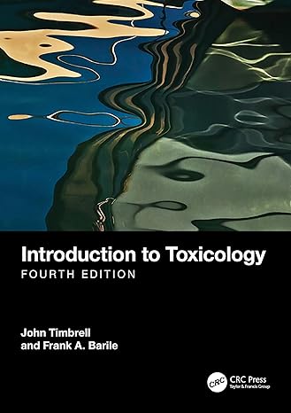 introduction to toxicology 4th edition john timbrell ,frank a barile 1032036923, 978-1032036922