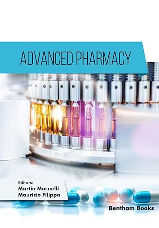 advanced pharmacy 1st edition martin masuelli ,mauricio filippa 9815049445, 978-9815049442