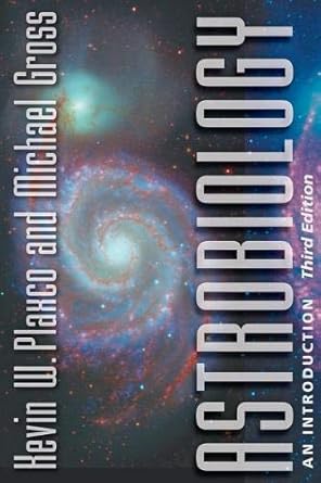 astrobiology an introduction 3rd edition kevin w. plaxco ,michael gross 1421441292, 978-1421441290