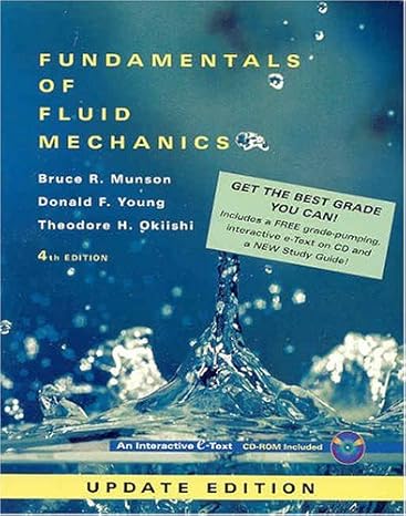 fundamentals of fluid mechanics 4th edition bruce r munson ,bruce g young ,theodore h okiishi 0471456373,