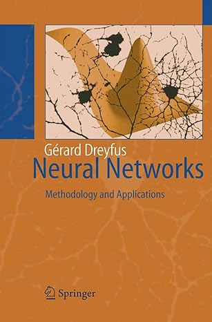 neural networks 2005th edition gerard dreyfus 3540229809, 978-3540229803