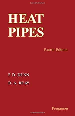 heat pipes 4th edition p dunn ,david reay 0080419038, 978-0080419039