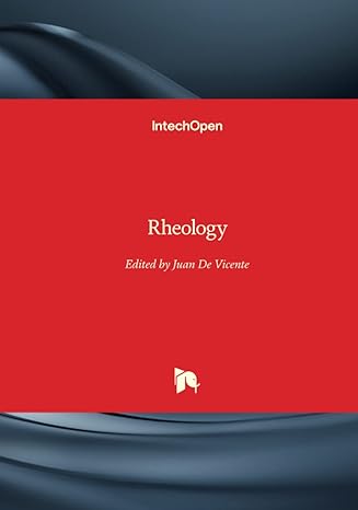 rheology 1st edition juan de vicente 9535101870, 978-9535101871