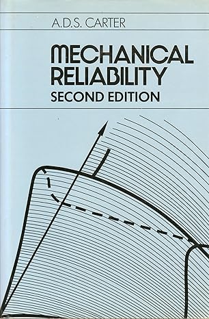 mechanical reliability 2rev edition a d s carter 0333405862, 978-0333405864