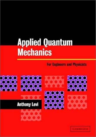 applied quantum mechanics 1st edition a f j levi 052181765x, 978-0521817653