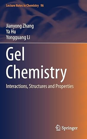 gel chemistry 1st edition zhang 9811068801, 978-9811068805