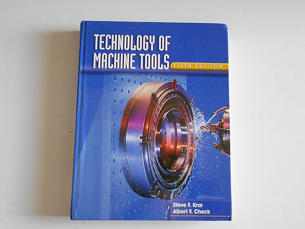 technology of machine tools 5th edition stephen f krar ,albert f check 0028030710, 978-0028030715