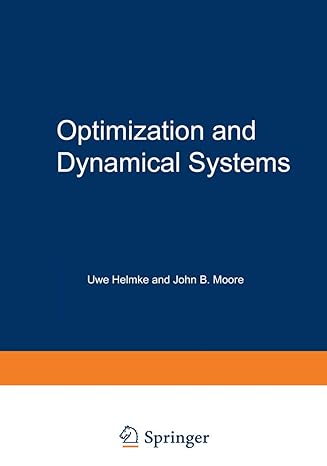 optimization and dynamical systems 1st edition uwe helmke ,john b moore ,r brockett 3540198571, 978-3540198574