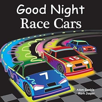 good night race cars brdbk edition adam gamble ,mark jasper ,joe veno 1602192286, 978-1602192287