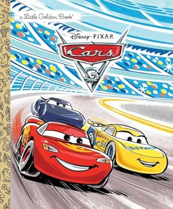 cars 3 little golden book 1st edition victoria saxon ,vivien wu 0736437304, 978-0736437301