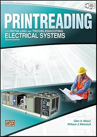 printreading for installing and troubleshooting electrical systems 2nd edition glen a mazur ,william j