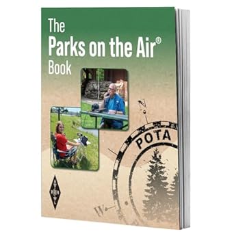 the parks on the air book a pota book for park activators and hunters 1st edition arrl inc 1625951744,