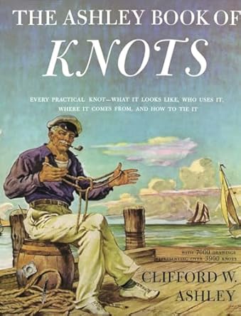 the ashley book of knots 1st edition clifford w ashley 0385040253, 978-0385040259