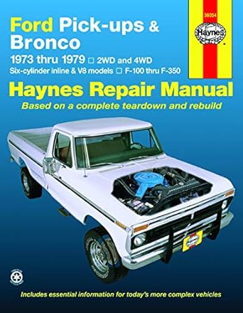 ford pick up and bronco 1973 79 1st edition haynes 0856967882, 978-0856967887