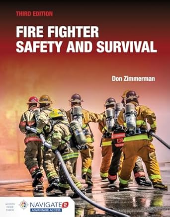 fire fighter safety and survival includes navigate advantage access 3rd edition don zimmerman 1284180174,