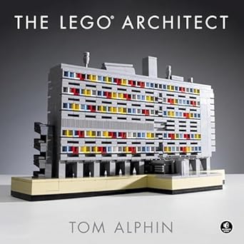 the lego architect 1st edition tom alphin 1593276133, 978-1593276133