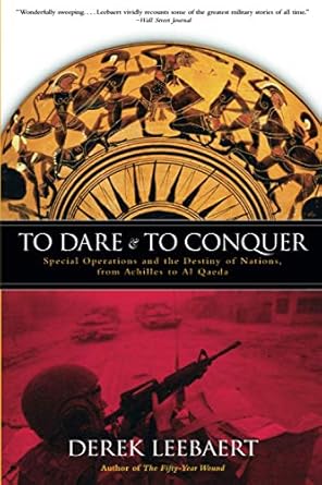 to dare and to conquer 1st edition derek leebaert 0316014230, 978-0316014236