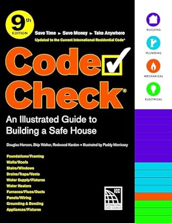 code check an illustrated guide to building a safe house 9th edition redwood kardon 1641551461, 978-1641551465