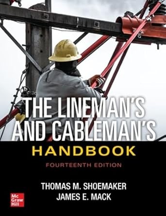 the linemans and cablemans handbook 14th edition thomas shoemaker ,james mack 1264268181, 978-1264268184