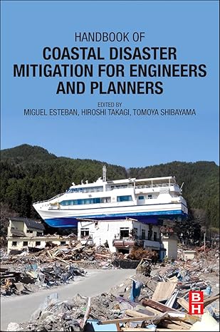 handbook of coastal disaster mitigation for engineers and planners 1st edition miguel esteban ,hiroshi takagi