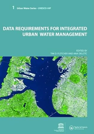 data requirements for integrated urban water management urban water series unesco ihp 1st edition tim