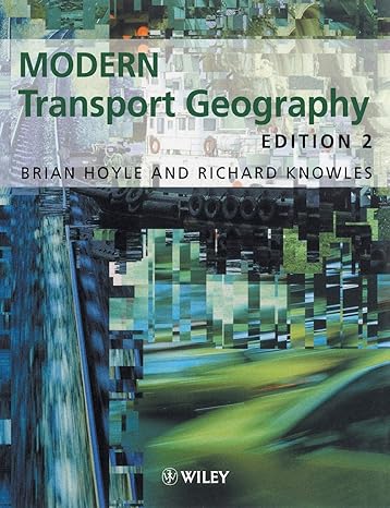 modern transport geography 2nd edition b s hoyle ,richard knowles 0471977772, 978-0471977773