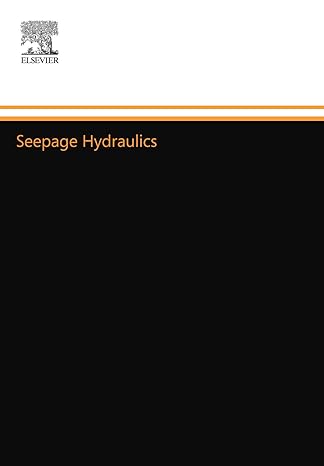 seepage hydraulics 1st edition gyorgy kovacs 0444556451, 978-0444556455