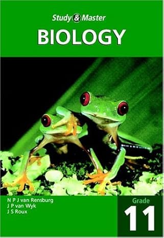 study and master biology grade 11 1st edition n p j van rensberg ,j p van wyk ,j s roux 0947465340,