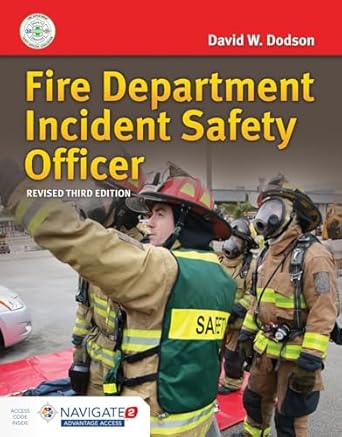 fire department incident safety officer includes navigate advantage access 3rd edition david w dodson