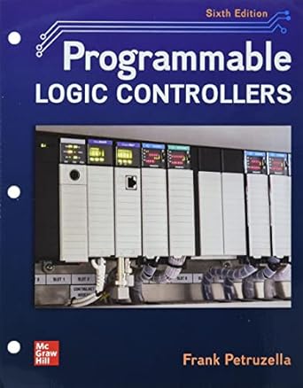 loose leaf for programmable logic controllers 6th edition frank petruzella 1264446845, 978-1264446841