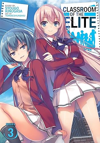 classroom of the elite vol 3 1st edition syougo kinugasa 1642757233, 978-1642757231