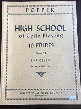 high school of cello playing 40 etudes opus 73 for cello edited by nathan stutch no 811 1st edition david