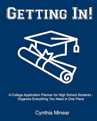 getting in a college application planner for high school students organize everything you need in one place