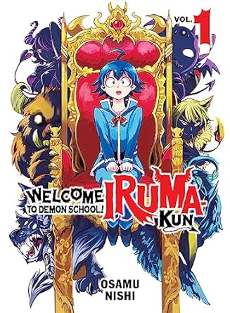 welcome to demon school iruma kun 1 1st edition osamu nishi 1647292425, 978-1647292423