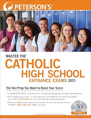 master the catholic high school entrance exams 2021 25th edition petersons 0768944015, 978-0768944013