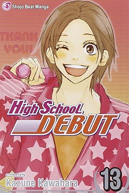 high school debut vol 13 1st edition kazune kawahara 1421531291, 978-1421531298