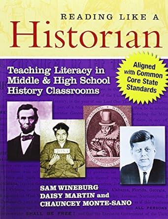 reading like a historian teaching literacy in middle and high school history classrooms aligned with common