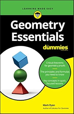 geometry essentials for dummies 1st edition mark ryan 1119590442, 978-1119590446