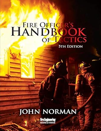 fire officers handbook of tactics 5th edition john norman 1593704186, 978-1593704186