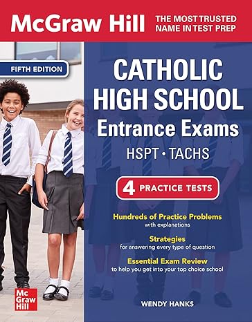 mcgraw hill catholic high school entrance exams 5th edition wendy hanks 1264285655, 978-1264285655