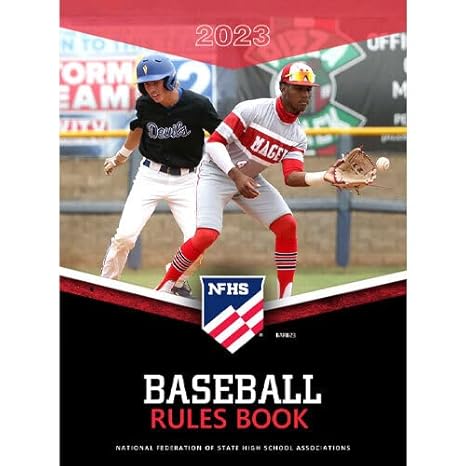 2023 nfhs baseball official rules book national federation high school paperback 1st edition dr. karissa l.