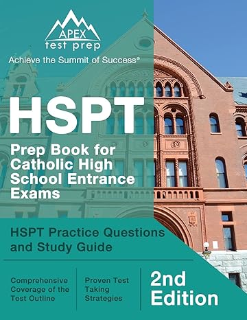 hspt prep book for catholic high school entrance exams hspt practice questions and study guide 1st edition