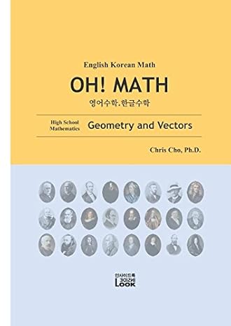 english korean math geometry and vectors english korean high school math oh math 1st edition dr. chris cho