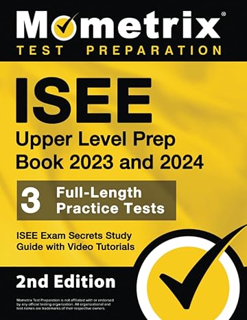 isee upper level prep book 2023 and 2024 3 full length practice tests isee exam secrets study guide with