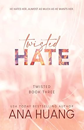 twisted hate 1st edition ana huang 1728274885, 978-1728274881