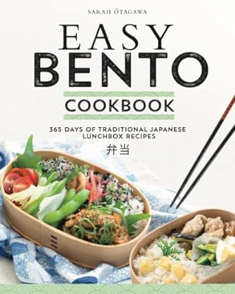 easy bento cookbook 365 days of traditional japanese lunchbox recipes 1st edition sarah otagawa 979-8352775974