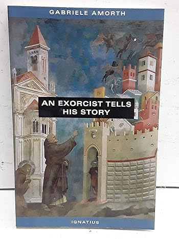 an exorcist tells his story 1st edition fr. gabriele amorth 0898707102, 978-0898707106