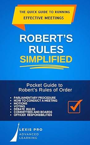 robert s rules simplified pocket guide to robert s rules of order 1st edition lexis pro advanced learning