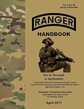 ranger handbook tc 3 21 76 april april 2017th edition department of the army 1548711985, 978-1548711986