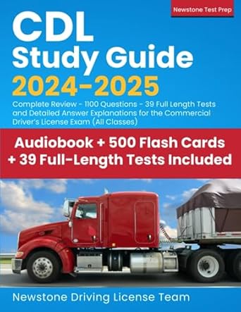 cdl study guide 2024 2025 complete review 1100 questions 39 full length tests and detailed answer